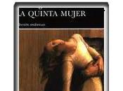 QUINTA MUJER" Hennig Mankell