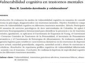 Vulnerabilidad cognitiva trastornos mentales Londoño-Arredondo col.