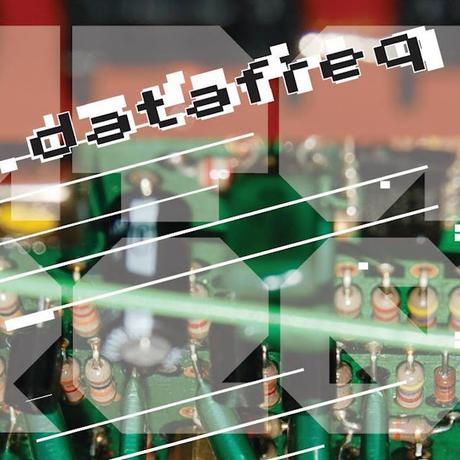 DATAFREQ– THE ELEGANCE OF CIRCUITRY (2018) DATAFREQ– THE ELEGANCE OF CIRCUITRY (2018)