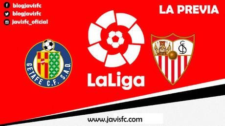 Previa Getafe CF - Sevilla FC