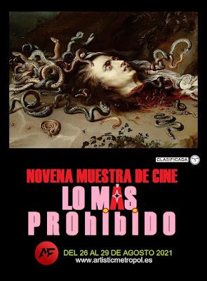 Del 26 al 29 de agosto el cine Artistic Metropol de Madrid será la sede de la 9º Muestra de cine LO + PROHIBIDO