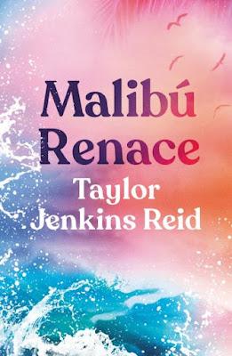ReseÑa: Malibú renace de Taylor Jenkins Reid