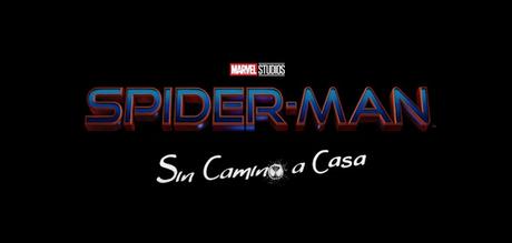 SONY LANZA PRIMER TRÁILER DE SPIDER-MAN NO WAY HOME