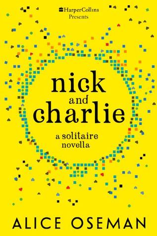 Reseña #642 - Nick and Charlie (Solitare #1.5)