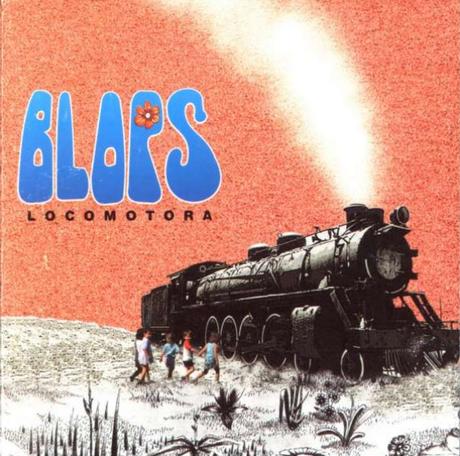 Los Blops. Locomotora. Edición Rockarte