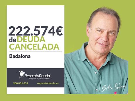 Repara tu Deuda Abogados cancela 222.574 ? en Badalona (Barcelona) con la Ley de Segunda Oportunidad