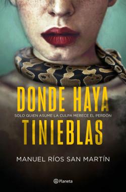 DONDE HAYA TINIEBLAS – MANUEL RIOS SANMARTÍN