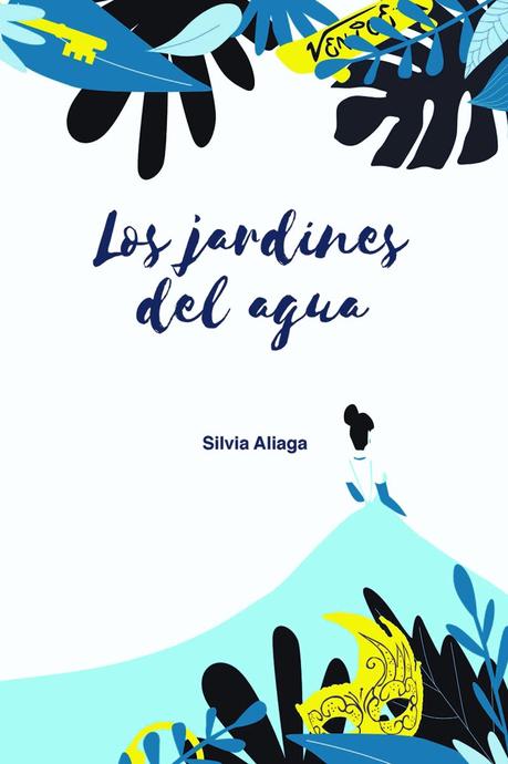 Reseña: Los jardines del agua - Silvia Aliaga