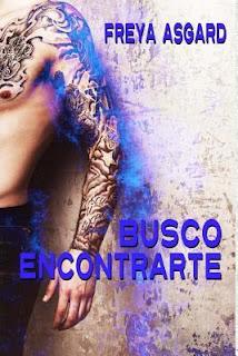 (Reseña) Busco Encontrarte by Freya Asgard