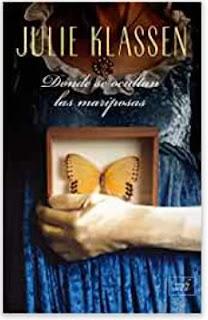 «Donde se ocultan las mariposas» de Julie Klassen