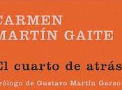 cuarto atrás Carmen Martín Gaite