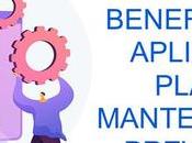 Errores beneficios aplicar plan mantenimiento preventivo