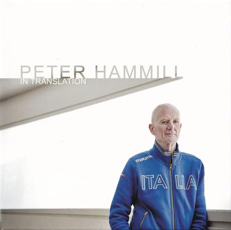 Peter Hammill - In Translation (2021)