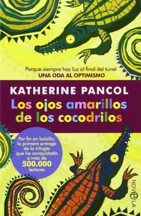 Los ojos amarillos de los cocodrilos, Katherine Pancol