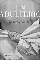 Un adulterio. Edoardo Albinati