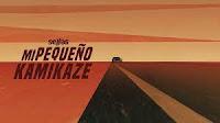 Sellas estrena videoclip de Mi pequeño Kamikaze