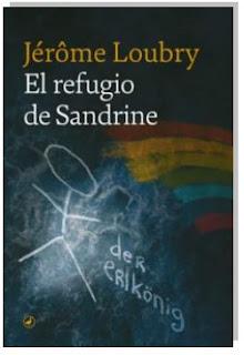 «El refugio de Sandrine» de Jerôme Loubry
