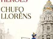 Destino héroes» Chufo Lloréns