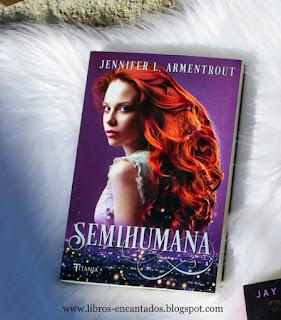 Reseña: Semihumana de Jennifer L. Armentrout