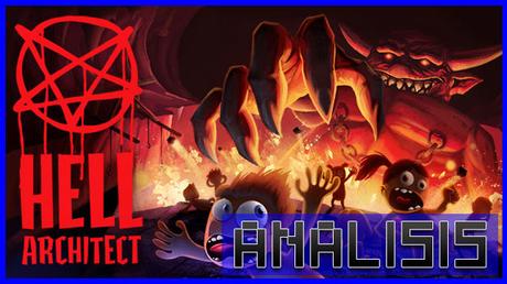ANÁLISIS: Hell Architect