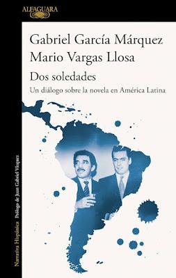 García Márquez  y Vargas Llosa. Dos soledades