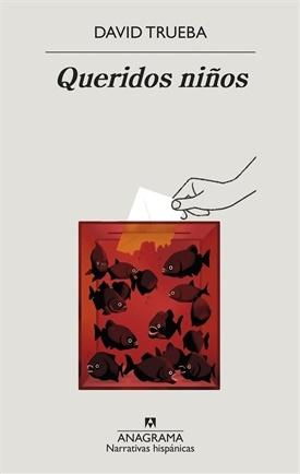 Queridos niños (David Trueba)-Trabalibros