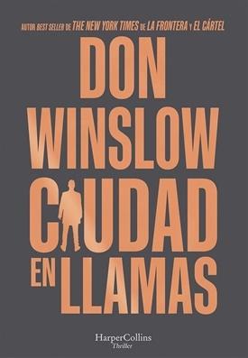 Ciudad en llamas (Don Winslow)-Trabalibros