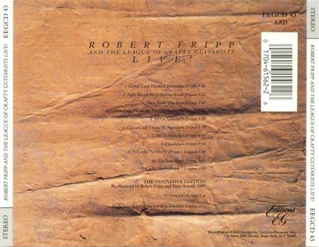 Robert Fripp & The League Of The Crafty Guitarists - Live! (1986 - 1990)