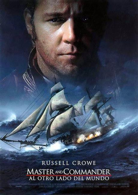 MASTER AND COMMANDER (Al otro lado del mundo) - Peter Weir