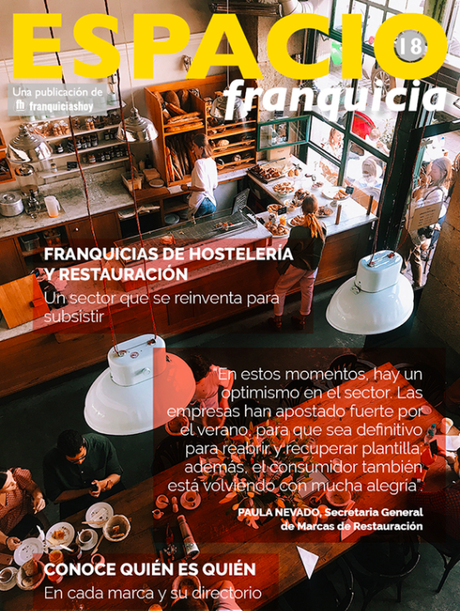 Franquicias Hoy presenta un especial del sector de restauración en un nuevo número de Espacio Franquicia