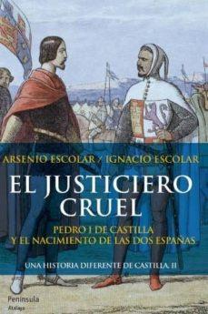 El justiciero cruel, Arsenio e Ignacio Escolar