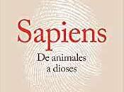 Sapiens. animales dioses (Yuval Noah Harari)