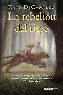 La rebelión del tigre  de Kate DiCamillo