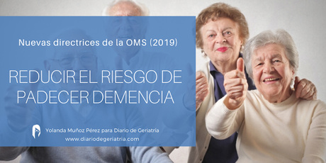 RECOMENDACIONES  para reducir el riesgo de Demencia (OMS)