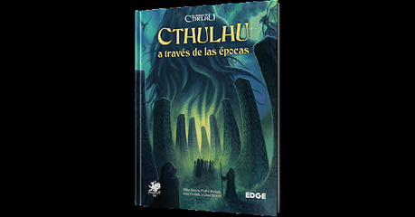 EDGE va a sacar en español Cthulhu through the Ages: Cthulhu a través de las épocas