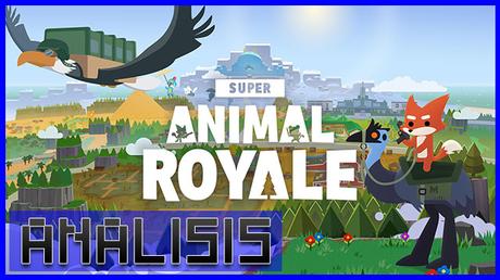 ANÁLISIS: Super Animal Royale