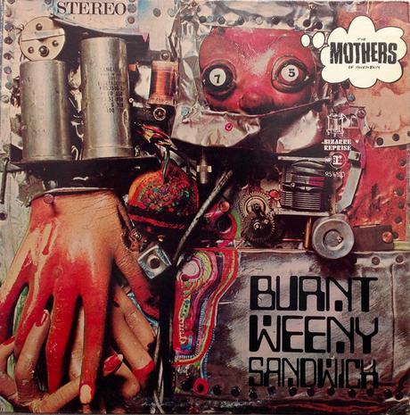 Frank Zappa and The Mothers of Invention. Burnt Weeny Sandwich. Edición @Rockarte.