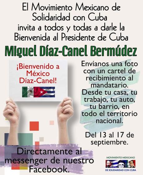 Amplia acogida en México a visita de presidente de Cuba, Díaz-Canel Amplia acogida en México a visita de presidente de Cuba, Díaz-Canel