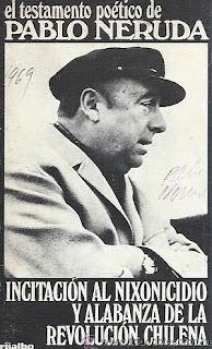 Incitación al nixonicidio y alabanza de la revolución chilena Incitación al nixonicidio y alabanza de la revolución chilena