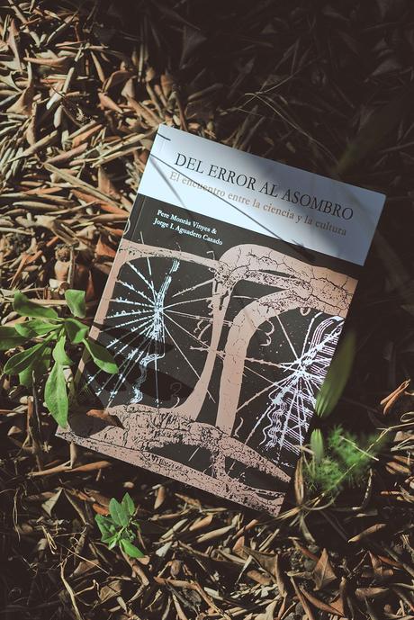 Lanzamiento oficial del tan esperado libro «Del error al asombro», por Pere Monràs y Jorge L. Aguadero