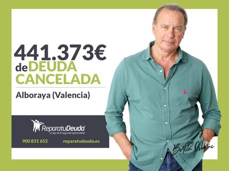 Repara tu Deuda Abogados cancela 441.373? en Alboraya (Valencia) con la Ley de Segunda Oportunidad