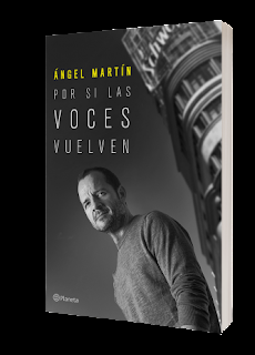 Próximo lanzamiento: «Por si las voces vuelven» de Ángel Martín - Paperblog