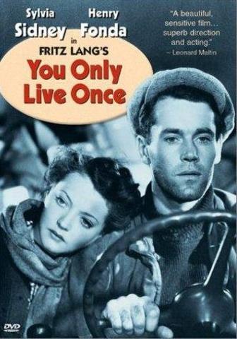 SÓLO SE VIVE UNA VEZ - Fritz Lang SÓLO SE VIVE UNA VEZ - Fritz Lang