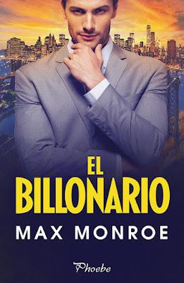 Reseña | El billonario, Max Monroe