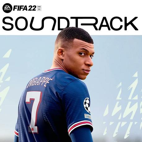 FIFA 22: desvelada la banda sonora