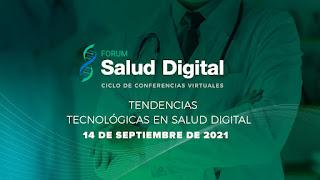 Tendencias tecnológicas en Salud Digital - ya están disponibles las conferencias del evento virtual