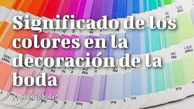 Significado de los colores en la decoración de la boda