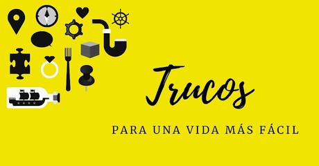 IDEAS PARA UNA VIDA MÁS FÁCIL IDEAS PARA UNA VIDA MÁS FÁCIL