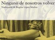 Reseña "Ninguno nosotros volverá" Charlotte Delbo