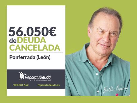 Repara tu Deuda cancela 56.050 euros con avalistas en Ponferrada (León) con la Ley de Segunda Oportunidad